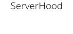 Server Hood